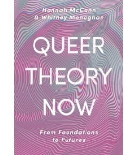 Red Globe Press ebook Queer Theory Now: From Foundations to Futures