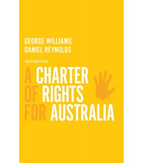NewSouth Publishing A Charter of Rights for Australia