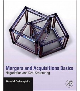 Academic Press ebook Mergers and Acquisitions Basics: All You Need To Know