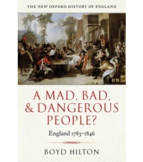 Oxford University Press UK ebook RENTAL 1YR A Mad, Bad, and Dangerous People? England 1