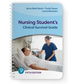 Pearson Education Nursing Student's Clinical Survival Guide 5E