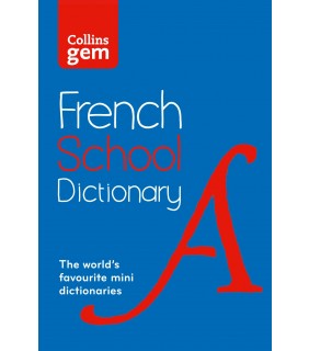Collins - GB Collins Gem French School Dictionary 4E
