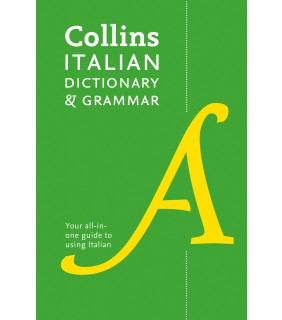 Collins - GB Collins Italian Dictionary and Grammar 4E: 120,000 Translati