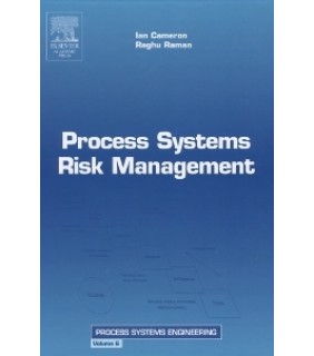 Process Systems Risk Management, Volume 6