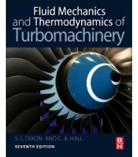 Elsevier Fluid Mechanics and Thermodynamics of Turbomachinery, 7e