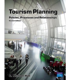 Pearson Education Australia Tourism Planning: Policies, Processes and Relationships
