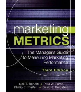 Marketing Metrics: The Manager's Guide to Measuring Marketing Performance