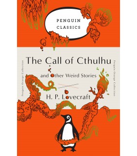 Penguin The Call of Cthulhu and Other Weird Stories