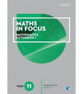 Cengage Learning Maths in Focus 11 Mathematics Extension 1 Student Book with