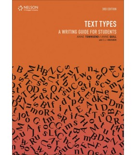 Cengage Learning Text Types: A Writing Guide for Students 3rd ed