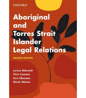 Oxford University Press Aboriginal and Torres Strait Islander Legal Relations 2e