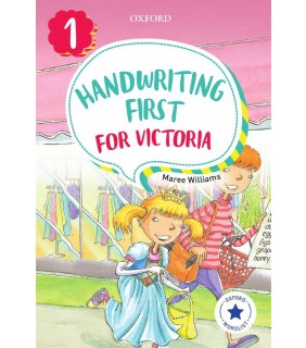 Oxford University Press ANZ Handwriting First for Victoria Year 1