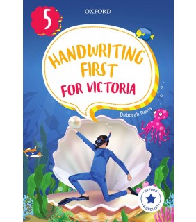 Oxford University Press ANZ Handwriting First for Victoria Year 5