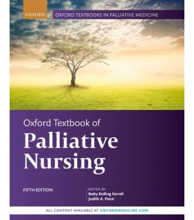 Oxford University Press USA Oxford Textbook of Palliative Nursing