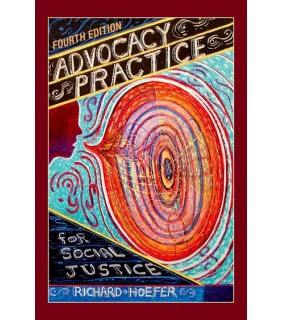 Oxford University Press USA Advocacy Practice for Social Justice