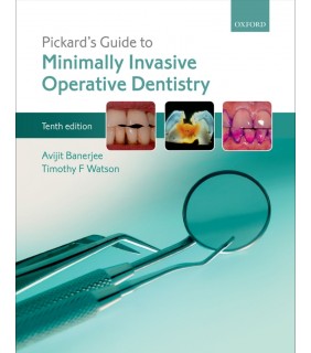 Oxford University Press ebook Pickard's Guide to Minimally Invasive Operative Dentis