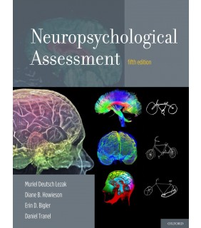 Oxford University Press USA Neuropsychological Assessment