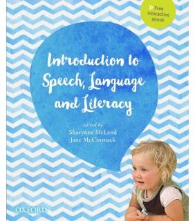 Oxford University Press An Introduction to Speech, Language and Literacy