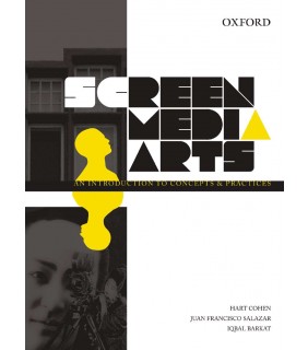 Oxford University Press Screen Media Arts: An Introduction to Concepts and Practices