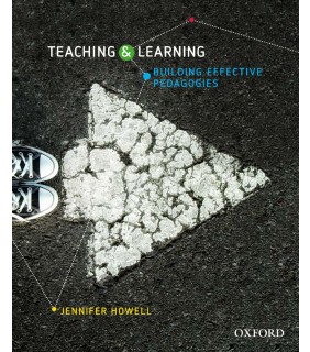 Oxford University Press ebook Teaching and Learning: Building Effective Pedagogies