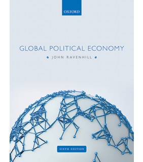 Oxford University Press Global Political Economy 6E