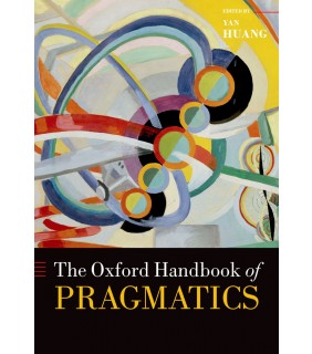 Oxford University Press The Oxford Handbook of Pragmatics