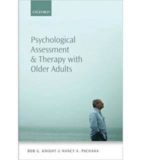 Psychological Assessment and Therapy with Older Adults