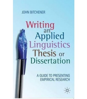Writing an Applied Linguistics Thesis or Dissertation - eBook