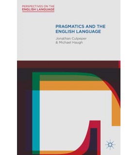 Bloomsbury Pragmatics and the English Language