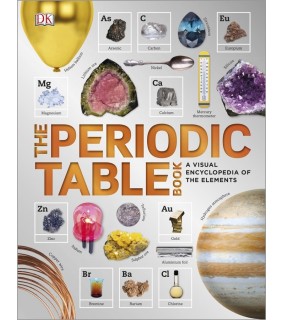 Dorling Kindersley The Periodic Table Book