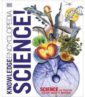 Dorling Kindersley Knowledge Encyclopedia Science!