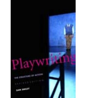 Yale University Press Playwriting: The Structure of Action 2ed
