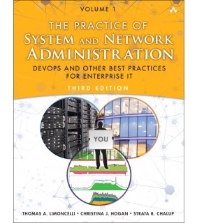 Addison Wesley The Practice of System and Network Administration: Volume 1,