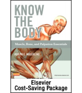 C V Mosby Know the Body: Muscle, Bone & Palpation Essentials 1e