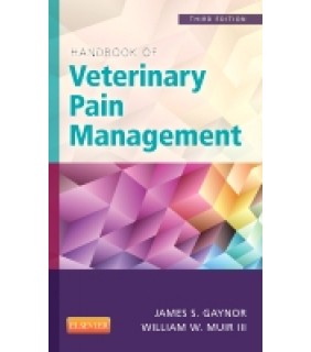 Elsevier Handbook of Veterinary Pain Management, 3e