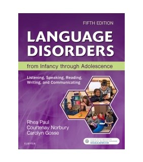 Language Disorders from Infancy through Adolescence: Listeni