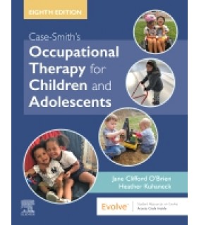 Elsevier Case-Smith's Occupational Therapy for Children and Adolescen