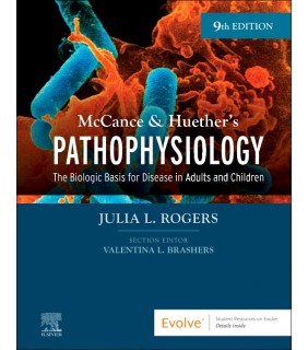 McCance & Huether’s Pathophysiology, 9th Edition