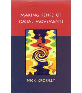 Open Univ Press Making Sense Of Social Movements, Sc