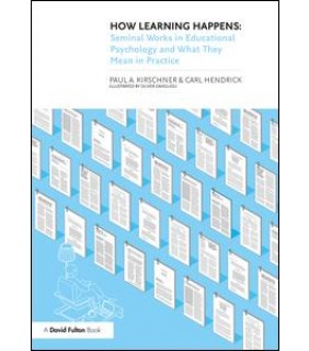 Routledge How Learning Happens: Seminal Works in Educational Psycholog