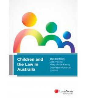 LexisNexis Australia Children and the Law in Australia, 2nd edition