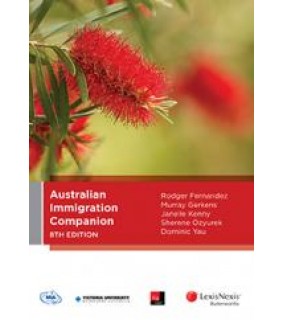 LexisNexis Australia Australian Immigration Companion 8E