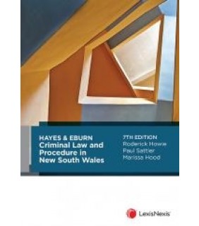 LexisNexis Australia Hayes & Eburn Criminal Law and Procedure in New South Wales, 7th edition