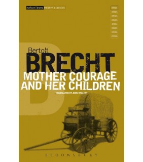 METHUEN DRAMA Mother Courage and Her Children