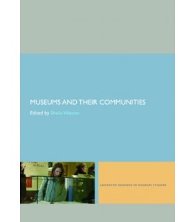 Routledge Museums and their Communities
