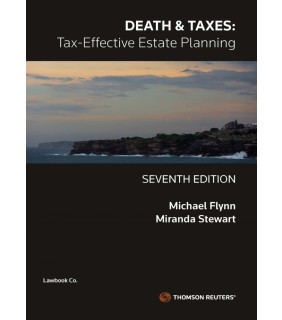 Thomson Reuters eBook Death and Taxes: Effective Estate Planning