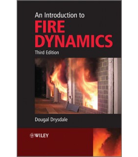John Wiley & Sons An Introduction to Fire Dynamics