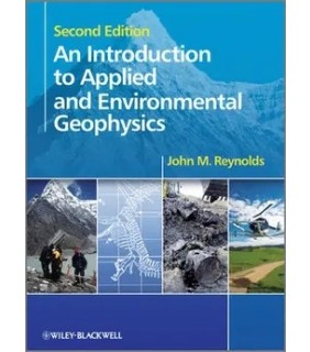 John Wiley & Sons An Introduction to Applied and Environmental Geophysics