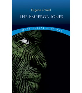 Dover Publications Emperor Jones