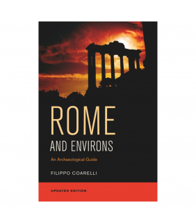 University of California Press ebook Rome and Environs: An Archaeological Guide